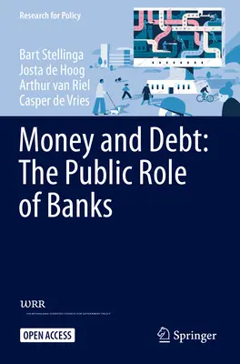 Bani și datorii: rolul public al băncilor - Money and Debt: The Public Role of Banks