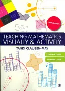 Predarea matematicii în mod vizual și activ [Cu CDROM] - Teaching Mathematics Visually & Actively [With CDROM]
