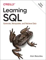 Învățarea SQL: Generarea, manipularea și extragerea datelor - Learning SQL: Generate, Manipulate, and Retrieve Data