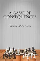 Un joc al consecințelor - A Game of Consequences