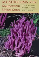 Ciupercile din sud-estul Statelor Unite - Mushrooms of the Southeastern United States