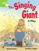Rigby Star Guided 1 Green Level: The Singing Giant, Play, Pupil Book (unic) - Rigby Star Guided 1 Green Level: The Singing Giant, Play, Pupil Book (single)