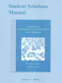 Student Solutions Manual for Introducere în statistica matematică și aplicațiile sale - Student Solutions Manual for Introduction to Mathematical Statistics and Its Applications