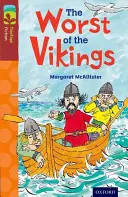 Oxford Reading Tree TreeTops Fiction: Level 15 More Pack A: Cel mai rău dintre vikingi - Oxford Reading Tree TreeTops Fiction: Level 15 More Pack A: The Worst of the Vikings