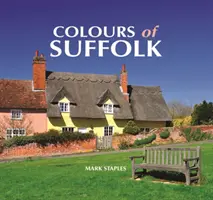 Culorile din Suffolk - Colours of Suffolk