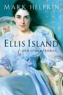 Insula Ellis și alte povestiri - Ellis Island and Other Stories