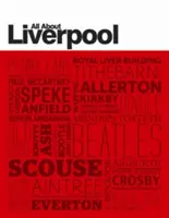 Totul despre Liverpool - All About Liverpool