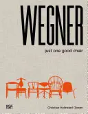Wegner: Doar un scaun bun - Wegner: Just One Good Chair