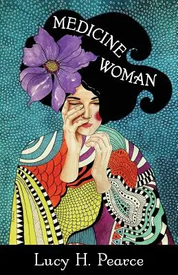 Femeia medicină: Revendicarea sufletului vindecării - Medicine Woman: Reclaiming the Soul of Healing