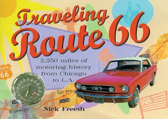 Călătorind pe ruta 66 - Traveling Route 66