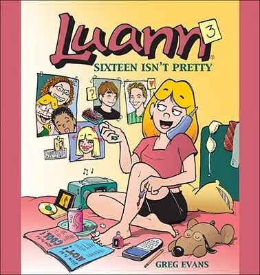Șaisprezece ani nu este frumos - Sixteen Isn't Pretty
