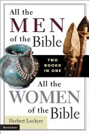 Toți bărbații din Biblie / Toate femeile din Biblie - All the Men of the Bible/All the Women of the Bible