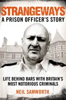 Strangeways - Povestea unui ofițer de închisoare - Strangeways - A Prison Officer's Story