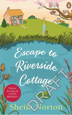 Evadare la Riverside Cottage - Escape to Riverside Cottage