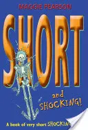 Scurt și șocant! - Short and Shocking!