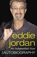 Independent Man - Autobiografia - Independent Man - The Autobiography