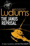 Represaliile lui Janus de Robert Ludlum - Robert Ludlum's The Janus Reprisal