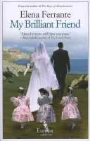 Prietenul meu strălucitor: Un roman (Romane napolitane, 1) - My Brilliant Friend: A Novel (Neapolitan Novels, 1)
