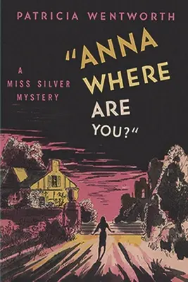 Anna, unde ești? - Anna, Where Are You?