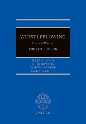 Denunțare: Drept și practică - Whistleblowing: Law and Practice