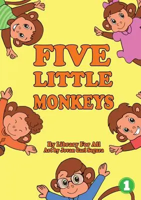Cinci maimuțe mici - Five Little Monkeys