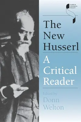 Noul Husserl: Un cititor critic - The New Husserl: A Critical Reader
