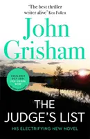 Lista judecătorului - Cel mai recent bestseller uluitor al lui John Grisham - Judge's List - John Grisham's latest breathtaking bestseller