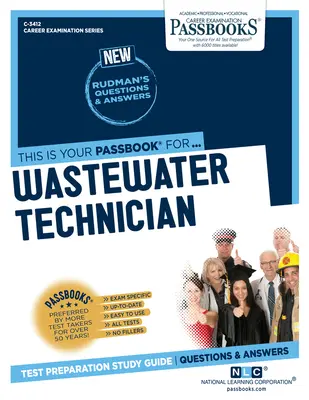 Tehnician ape reziduale (C-3412): Ghid de studiu Passbooks Volumul 3412 - Wastewater Technician (C-3412): Passbooks Study Guidevolume 3412