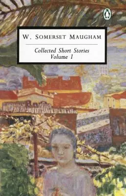 Colecția de povestiri scurte: Volumul 1 - Collected Short Stories: Volume 1