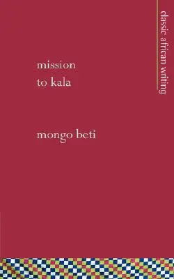 Misiune la Kala - Mission to Kala