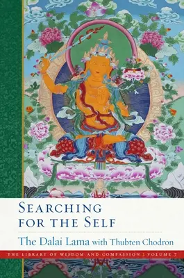 În căutarea sinelui: Volumul 7 - Searching for the Self: Volume 7
