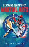 Echipele Pro KumiteSport: Arte marțiale - Pro Teams KumiteSport: Martial Arts