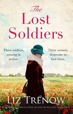 The Lost Soldiers: Un roman istoric captivant despre dragoste, secrete și soră - The Lost Soldiers: A Gripping Historical Novel of Love, Secrets and Sisterhood
