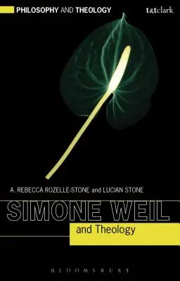 Simone Weil și teologia - Simone Weil and Theology