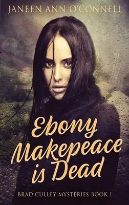 Ebony Makepeace a murit - Ebony Makepeace is Dead