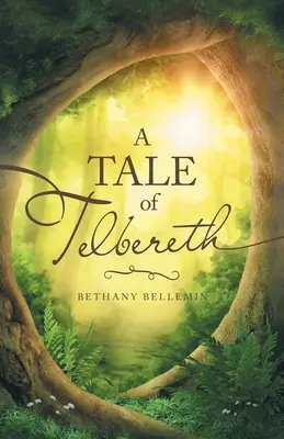O poveste din Telbereth - A Tale of Telbereth