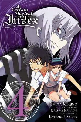 A Certain Magical Index, Volumul 4 - A Certain Magical Index, Volume 4