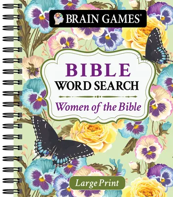Brain Games - Căutare de cuvinte biblice cu caractere mari: Femeile din Biblie - Brain Games - Large Print Bible Word Search: Women of the Bible