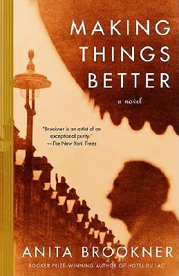 Îmbunătățirea lucrurilor - Making Things Better