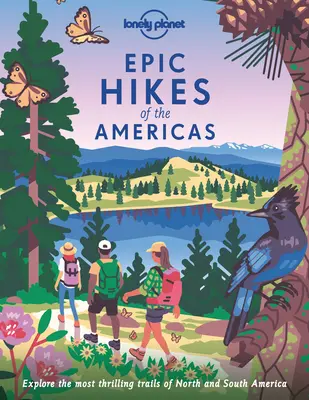 Drumeții epice din America 1 - Epic Hikes of the Americas 1