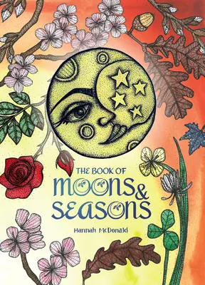 The Book of Moons & Seasons (Cartea lunilor și anotimpurilor) - The Book of Moons & Seasons