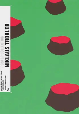 Niklaus Troxler: Colecția de afișe 34 - Niklaus Troxler: Poster Collection 34