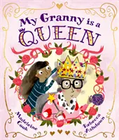 Bunica mea este o regină - My Granny is a Queen