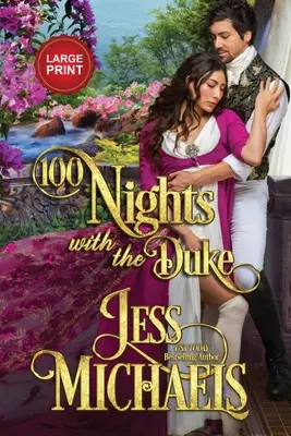 100 de nopți cu ducele: Large Print Edition - 100 Nights with the Duke: Large Print Edition