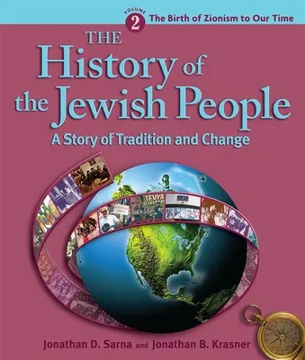 Istoria poporului evreu Vol. 2: Nașterea sionismului până în zilele noastre - History of the Jewish People Vol. 2: The Birth of Zionism to Our Time