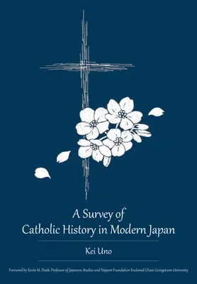 O trecere în revistă a istoriei catolice în Japonia modernă - A Survey of Catholic History in Modern Japan