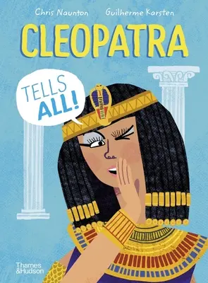 Cleopatra spune totul! - Cleopatra Tells All!
