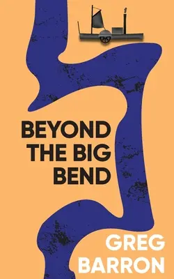 Dincolo de Big Bend - Beyond the Big Bend