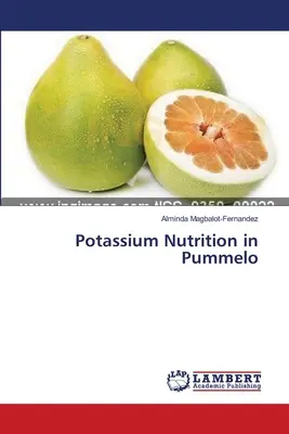 Nutriția cu potasiu în Pummelo - Potassium Nutrition in Pummelo