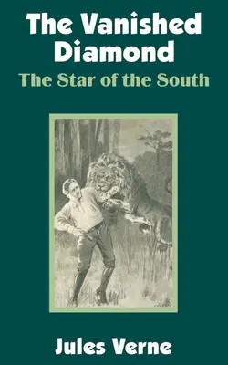 Diamantul dispărut: Steaua Sudului (The Star of the South) - The Vanished Diamond: The Star of the South